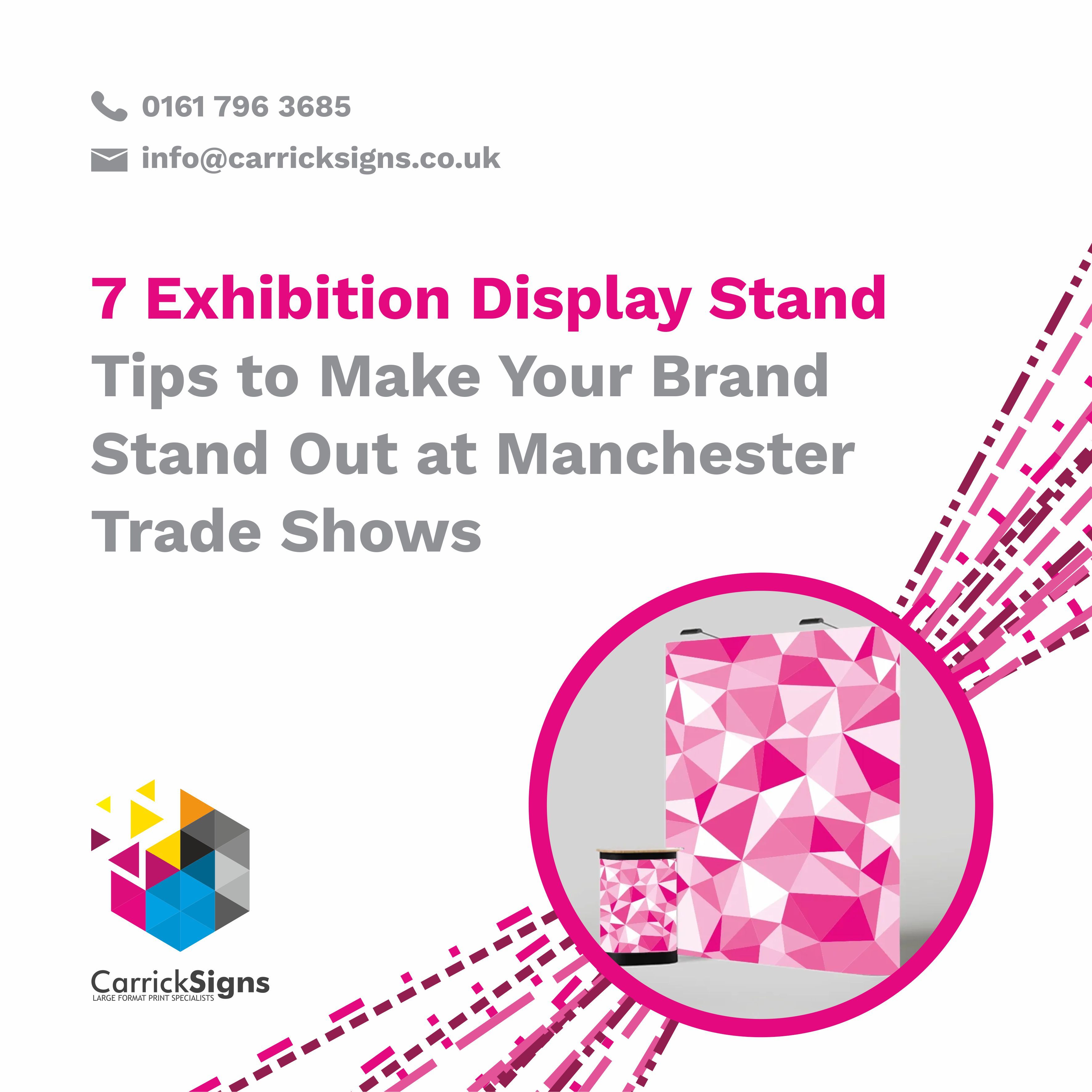 7 Exhibition Display Stand Tips to Make Your Brand Stand Out at Manchester Trade Shows